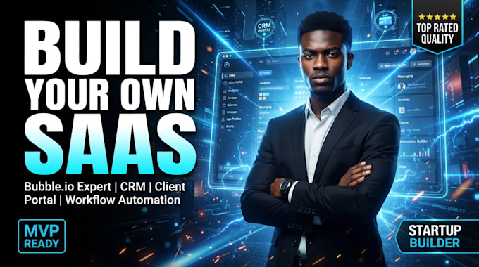 build bubble io CRM, client portal, bubble saas app and bubble custom web app
