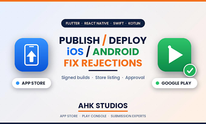 do app store submission play store publishing and fix rejection