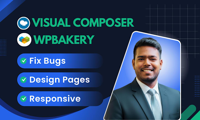 design or fix wpbakery visual composer errors, responsive and layout issues