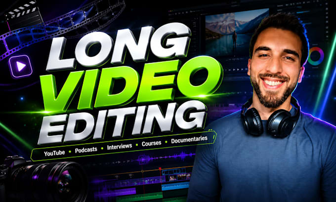 professionally edit your long form videos