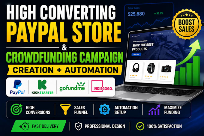 build high converting paypal store and crowdfunding campaign creation promotion