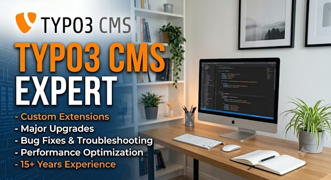 be your expert typo3 developer for upgrades and extensions