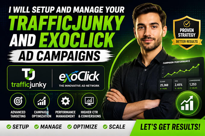 setup and manage your trafficjunky and exoclick ad campaigns