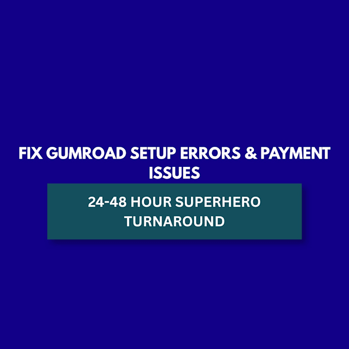 fix gumroad store setup , payments, and checkout