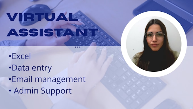 be your reliable virtual assitant for administrative tasks