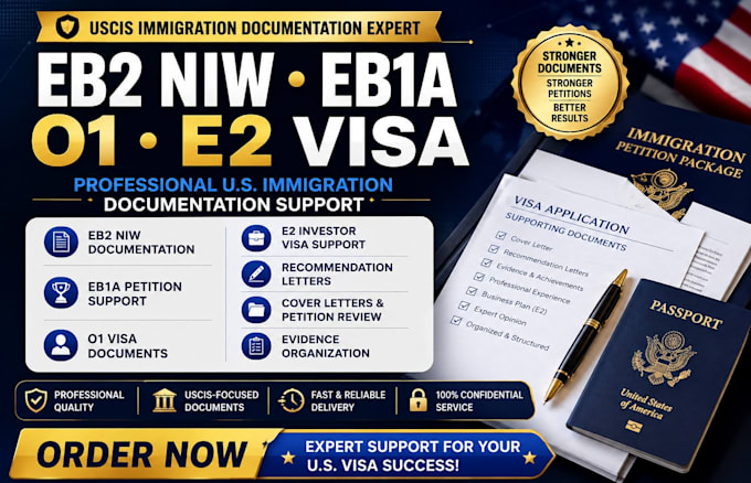 help with eb2 niw, eb1a, o1 and e2 visa documentation