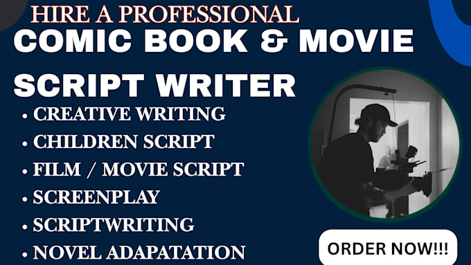 write your children script, comic book, movie script and screenplay