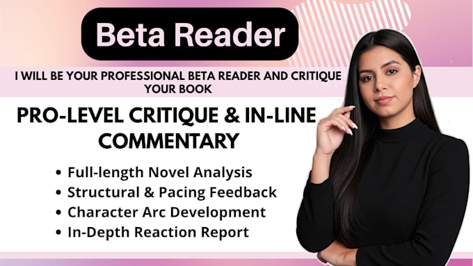 be your professional beta reader and critique your book