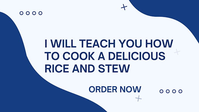 teach you how to cook rice andd stew