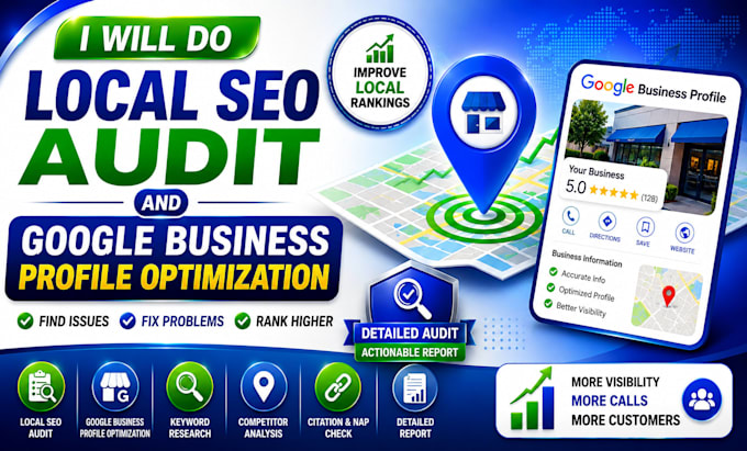 do local SEO audit and google business profile optimization
