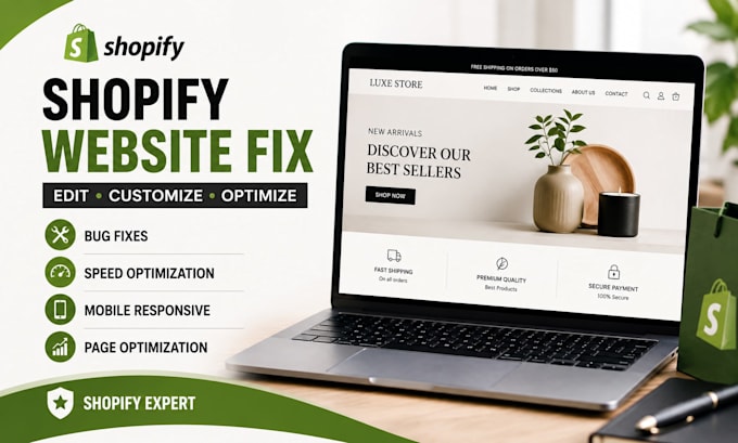 edit shopify, fix shopify website and optimize shopify pages