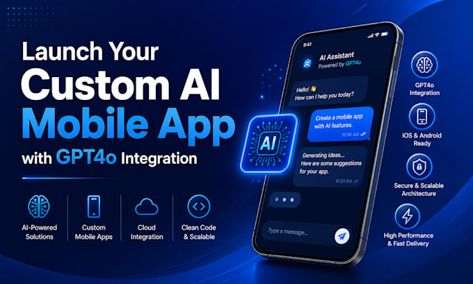 build ai mobile app with chatgpt api integration and gpt4o ai chatbot