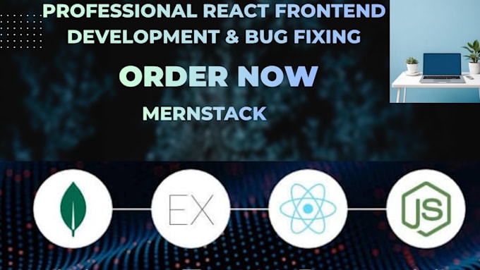 fix react js bugs, develop modern websites and frontend UI