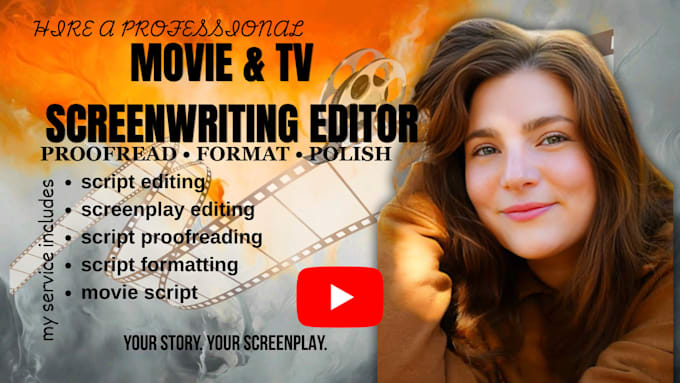 do movie script editing, script formatting, script proofreading, screenplay edit