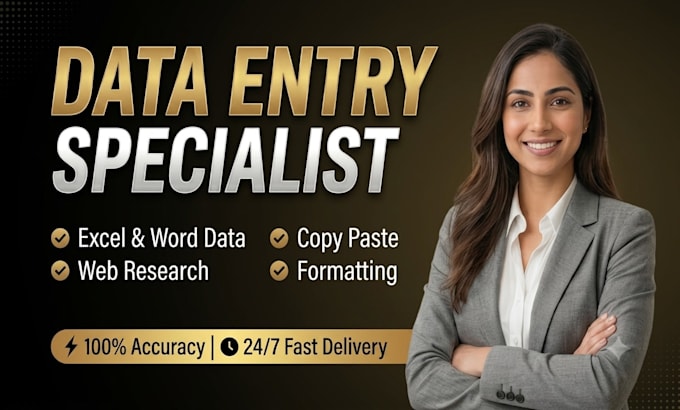 do accurate data entry, excel data entry, and web research