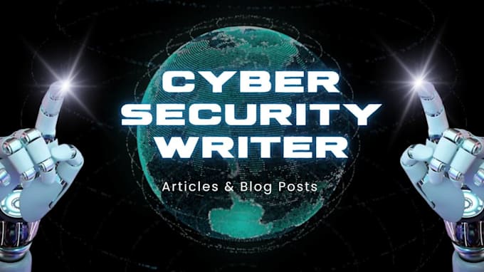 do write cybersecurity articless and tech blogs
