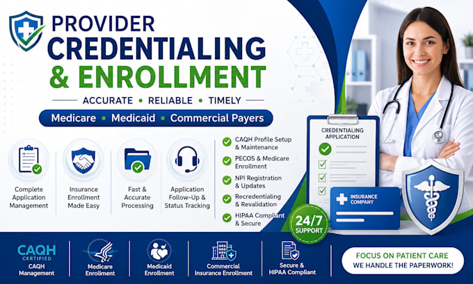 provide medical credentialing , provider enrollment services