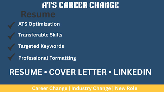 write an ats career change resume