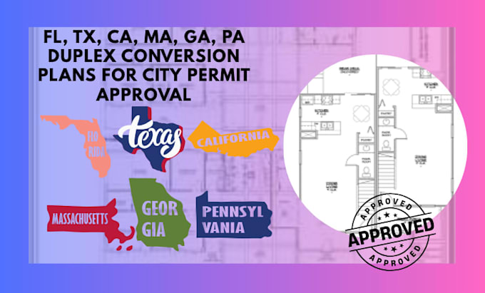 fl, tx, ca, ma, ga, pa duplex conversion plans for city permit approval