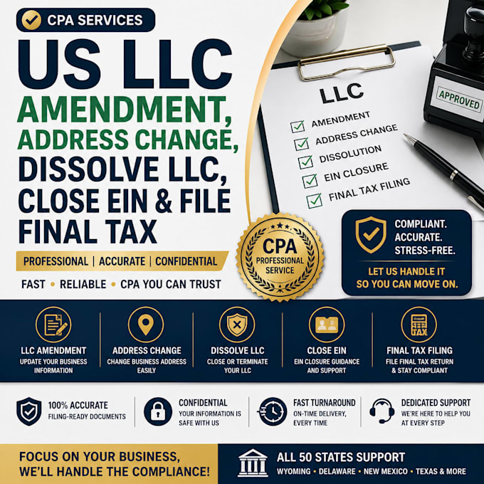 us llc amendment, address change dissolve llc, close ein, file final tax as CPA