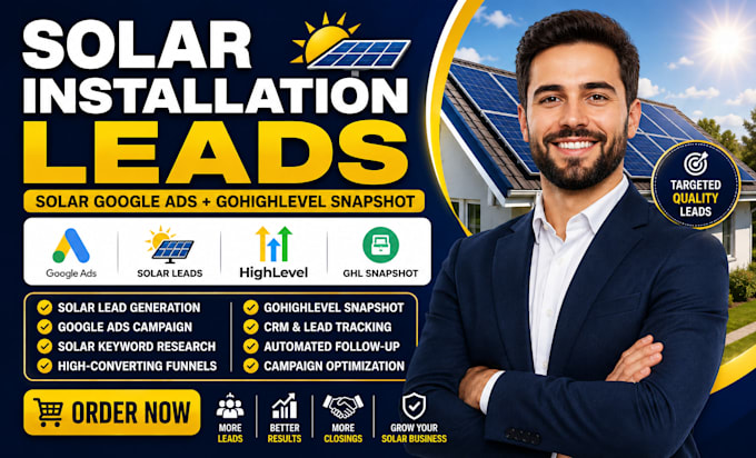 generate solar installation leads solar google ads solar snapshot gohiglevel