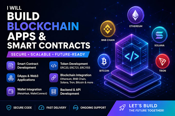 build blockchain apps and smart contracts