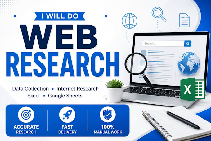 do accurate web research, data collection and internet research