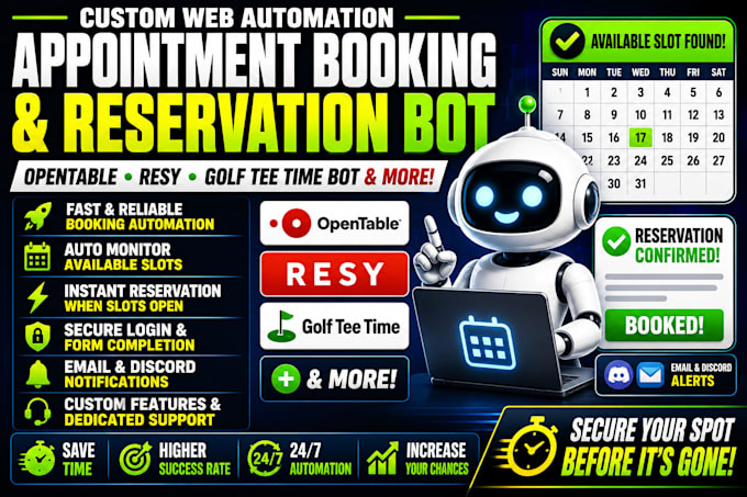do web automation appointment booking bot reservation bot opentable bot resy bot