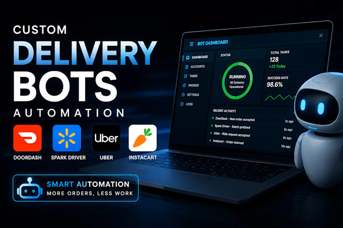 create custom doordash bot, spark driver bot, uber bot, instacart bot automation