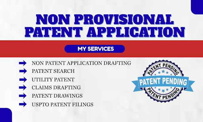 draft and file your non provisional patent application