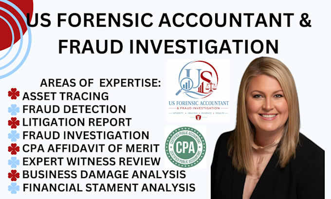uncover fraud, trace assets, analyze crypto and support litigation report as CPA