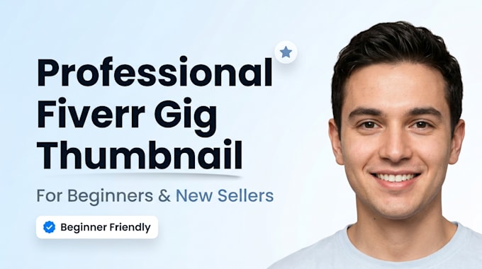 make professionl fiverr gig thumbnail for beginners and new sellers