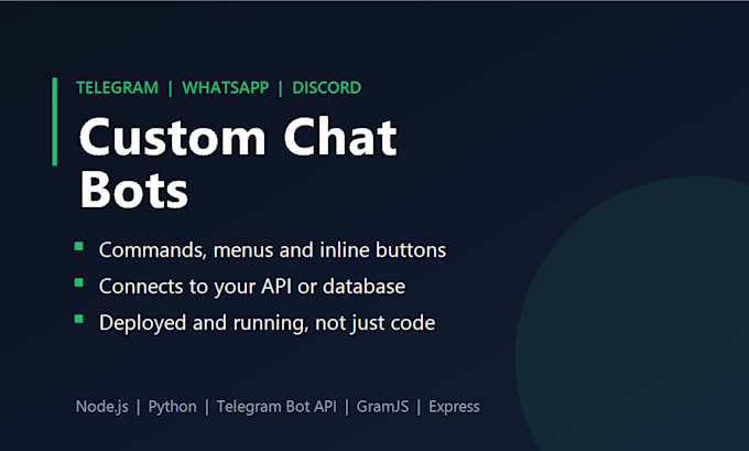 develop a telegram bot, whatsapp bot or discord bot for automation