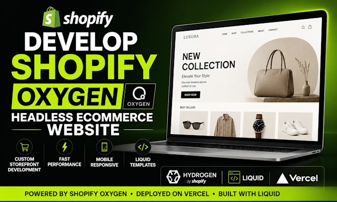 develop shopify oxygen ecommerce website  vercel liquid headless storefront