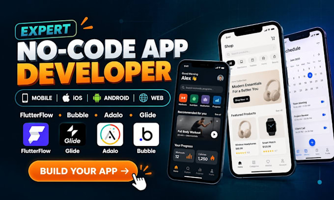 be your no code app developer for flutterflow bubble adalo glide mobile apps