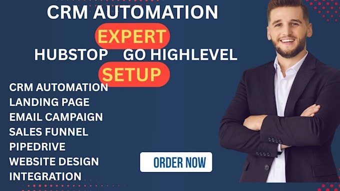 build hubspot sales pipelines and automation workflows, pipedrive, gohighlevel