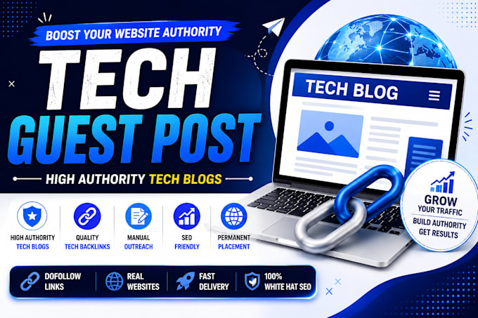 write and publish tech guest posts on high authority tech blogs