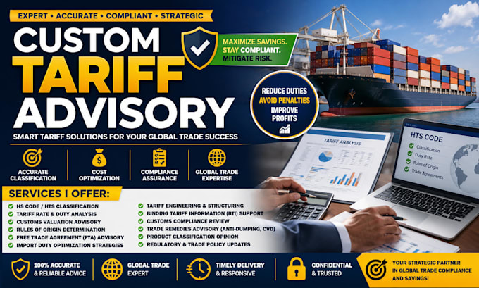 be your custom tariff advisory consultant for global trade