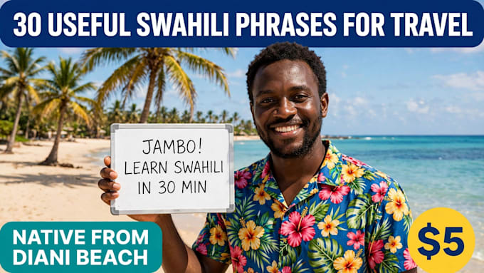 teach you 30 useful swahili phrases for kenya travel