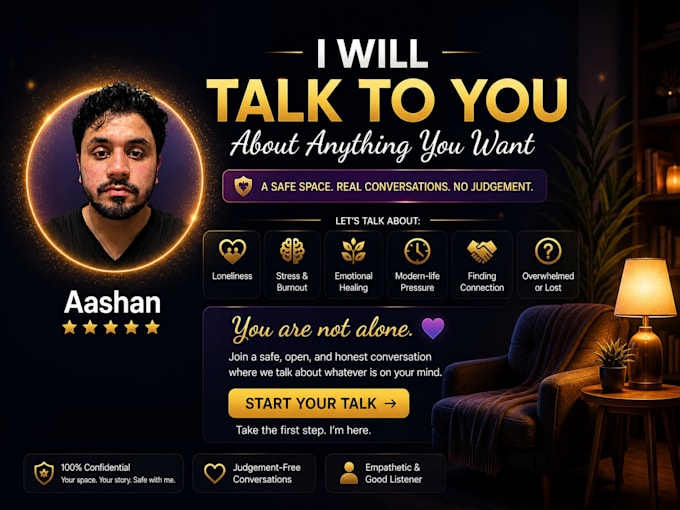 talk to you about anything