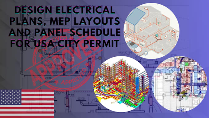 design electrical plans, mep layouts and panel schedule for USA city permit