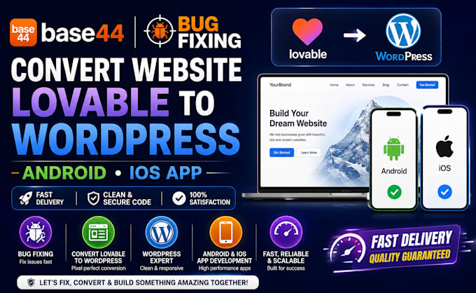 base44 bug fixing convert website lovable to wordpress android ios app