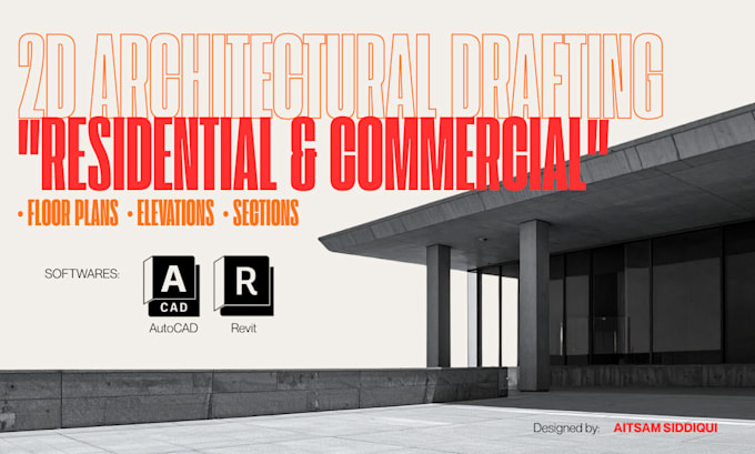draft 2d architectural floor plans, elevations, and sections