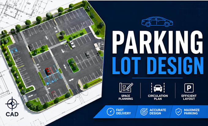 design parking lot layout, parking design, space planning, circulation plan, cad