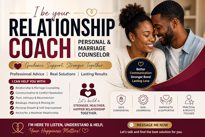 be your relationship coach, personal and marriage counselor, advice