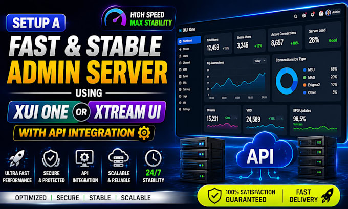 setup a fast and stable admin server using xui one or xtream ui with API