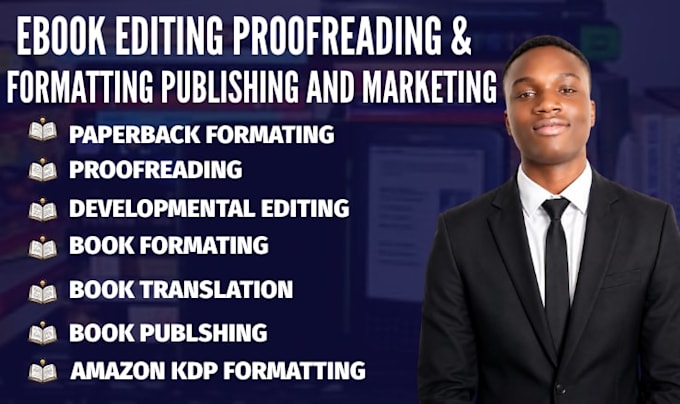 do book editing, formatting, developmental book edting, proofreading, amazon kdp