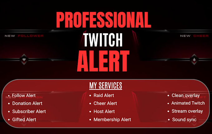 create clean modern twitch alerts for professional streamers