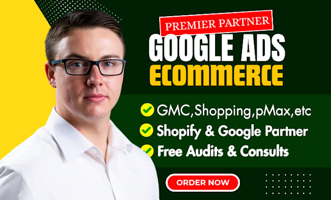 setup and manage google shopping ads for shopify ecommerce,optimize shopping ads