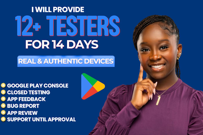 provide 12 testers for mobile app google play closed app testing 20 app tester